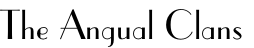 The Angual Clans